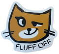 Fluff Off Vinyl Sticker